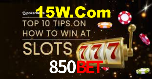 850bet - Slots De Cassino Envolventes - 850bet.com